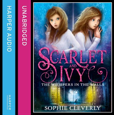 The Whispers in the Walls: A Scarlet and Ivy Mystery