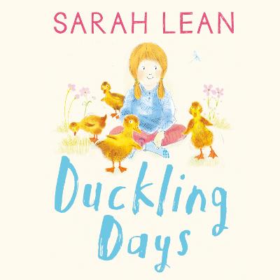 Duckling Days (Tiger Days, Book 4)