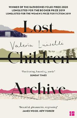 Lost Children Archive by Valeria Luiselli