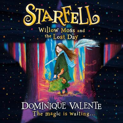 Starfell: Willow Moss and the Lost Day (Starfell, Book 1)