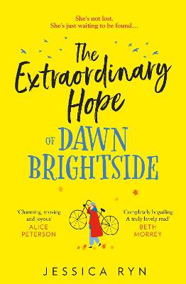 The Extraordinary Hope of Dawn Brightside by Jessica Ryn