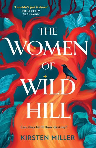  The Women of Wild Hill by Kirsten Miller