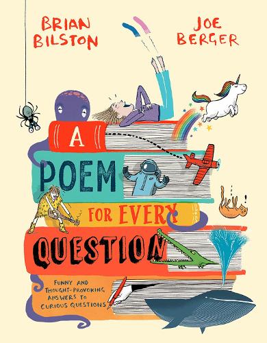 A Poem for Every Question by Brian Bilston and Joe Berger
