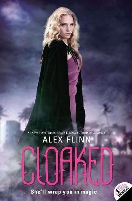 Cloaked by Alex Flinn