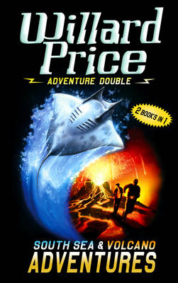 Adventure Double: South Sea and Volcano Adventures