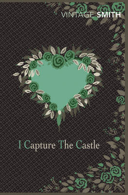 I Capture the Castle by Dodie Smith, and Valerie Grove