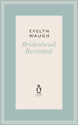 Brideshead Revisited (15) by Evelyn Waugh