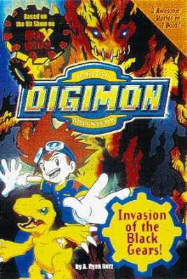 Digimon Digital Monsters: Bk.2: Invasion of the Black Gears!