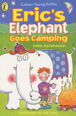 Eric's Elephant Goes Camping