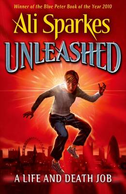 Unleashed: Bk. 1: Life and Death Job