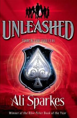 Unleashed: Bk. 3: Trick or Truth
