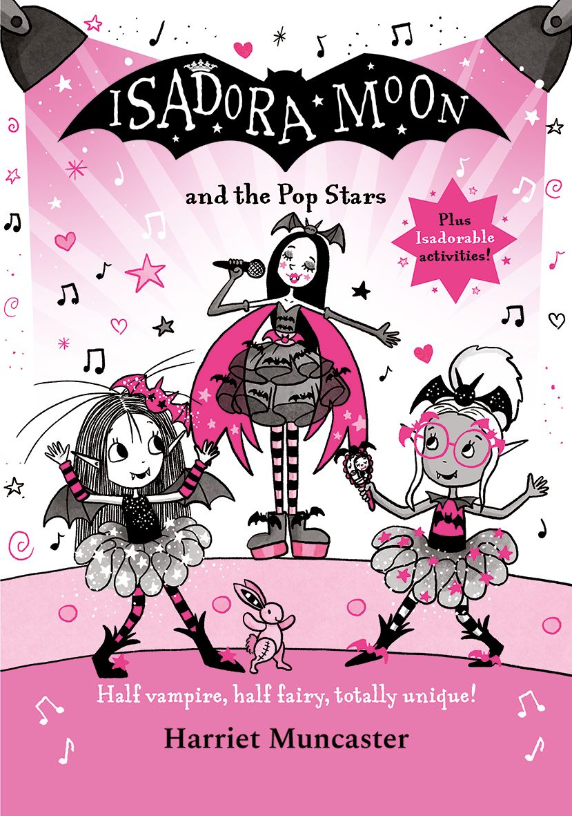 Isadora Moon and the Pop Stars: The internationally bestselling series from Harriet Muncaster-now on TV!