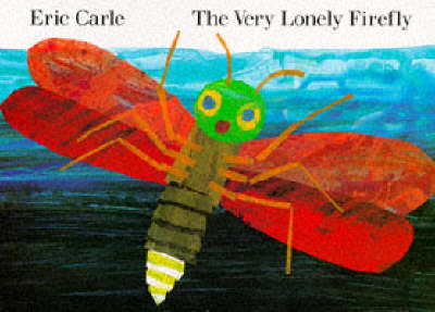 The Very Lonely Firefly