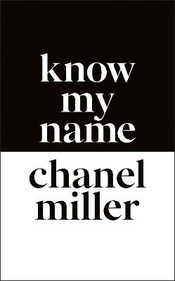 Know My Name by Chanel Miller