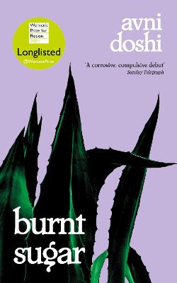 Burnt Sugar by Avni Doshi