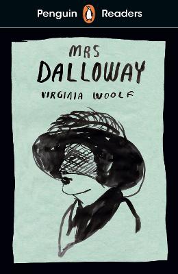 Penguin Readers Level 7: Mrs Dalloway (ELT Graded Reader): Abridged Edition by Virginia Woolf