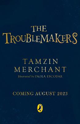 The Troublemakers