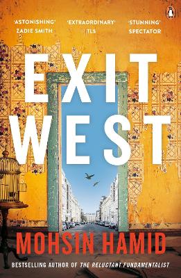 Exit West: A BBC 2 Between the Covers Book Club Pick – Booker Prize Gems by Mohsin Hamid