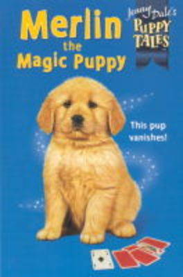 Puppy Tales 11:Merlin Magic Puppy