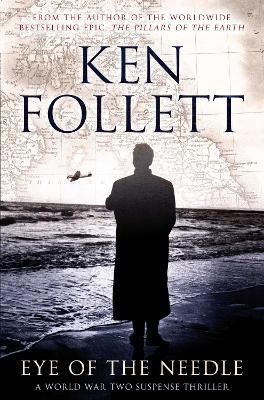 Eye of the Needle by Ken Follett