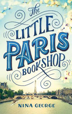 The Little Paris Bookshop by Nina George, and Simon Pare