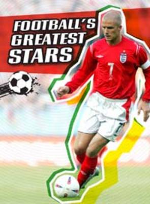 Football's Greatest Stars