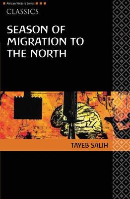 AWS Classics Season of Migration to the North by Tayeb Salih