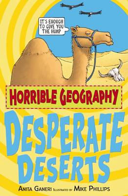 Horrible Geography: Desperate Deserts