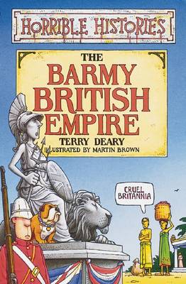 Horrible Histories: Barmy British Empire