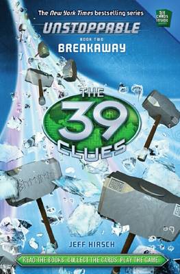 39 Clues Unstoppable: #2 Breakaway