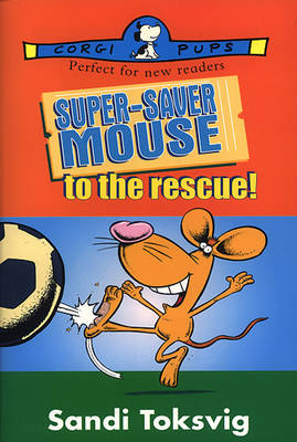 Super-saver Mouse to the Rescue