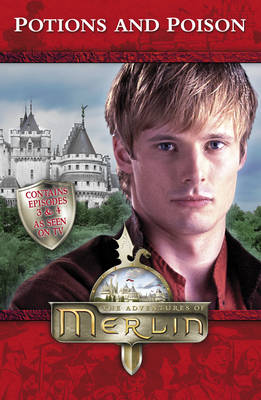 ""Merlin"": Potions and Poison