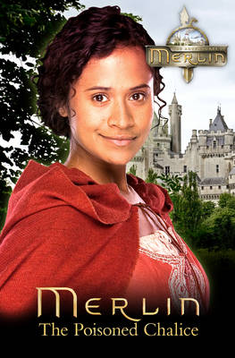 ""Merlin"": The Poisoned Chalice