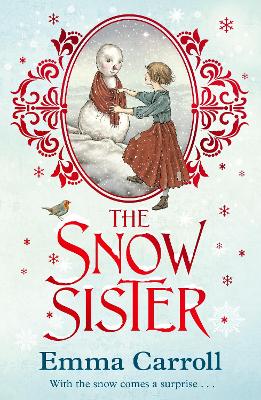 The Snow Sister: 'The Queen of historical fiction.' Guardian