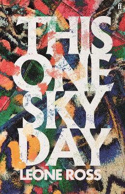 This One Sky Day by Leone Ross