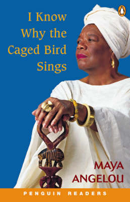 I Know Why the Caged Bird Sings by Maya Angelou
