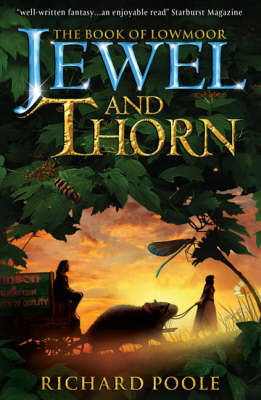 Jewel and Thorn: Volume 1