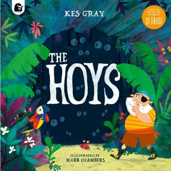 The Hoys by Kes Gray, and Mark A. Chambers
