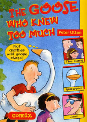 The Goose Who Knew Too Much
