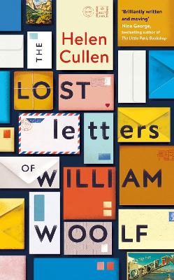 The Lost Letters of William Woolf: The most uplifting and charming debut of the year by Helen Cullen