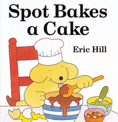 Spot Bakes A Cake