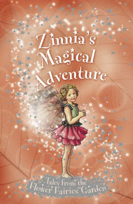 Zinnia's Magical Adventure