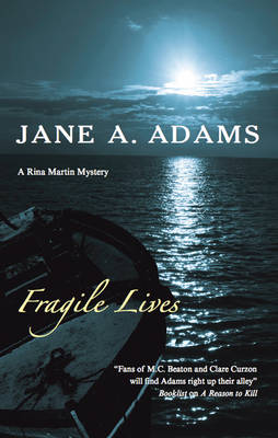 Fragile Lives by Jane A. Adams