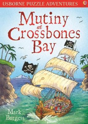 Mutiny at Crossbones Bay