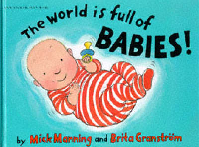 The World is Full of Babies