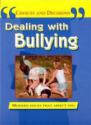 Dealing with Bullying