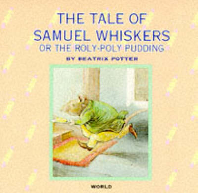 The Tale of Samuel Whiskers