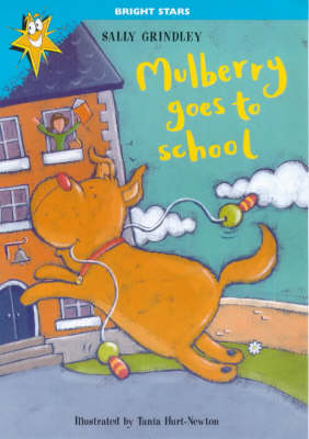 Mulberry Goes To School