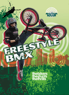 Street Sports: Freestyle BMX