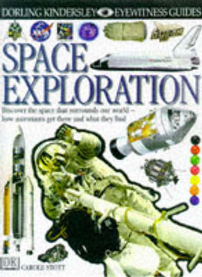 DK Eyewitness Guides:  Space Exploration